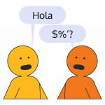 Pictograma que muestra a dos personas conversando. Una dice Hola y la otra responde con signos en señal de no comprender.